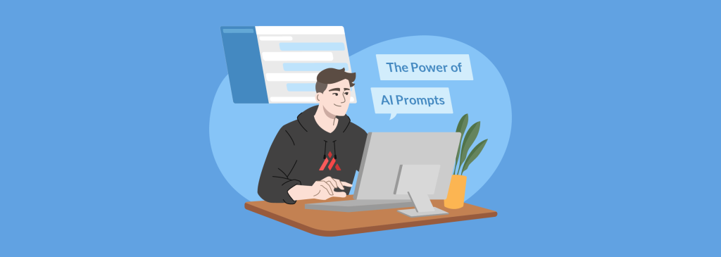 The Power of AI Prompts: Unlock Best Possib...